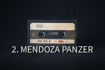 2. MENDOZA PANZER